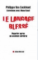 Couverture Le langage blessé Editions Albin Michel 2001