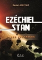 Couverture Ezechiel Stan, tome 2 : Les vectrices Editions Rebelle 2015