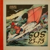 Couverture Oscar Hamel et Isidore, tome 3 : S.O.S. 23-75 Editions Fleurus (Albums) 1952