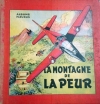 Couverture Oscar Hamel et Isidore, tome 4 : La montagne de la peur Editions Fleurus (Albums) 1953
