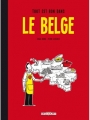 Couverture Le Belge, tome 2 : Tout est bon dans le Belge Editions Delcourt (Humour de rire) 2014