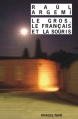 Couverture Le Gros, le français et la souris Editions Rivages (Noir) 2005