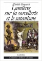 Couverture Lumières sur la sorcellerie et le satanisme Editions Autoédité 2007