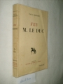 Couverture Feu M. le duc Editions du milieu du monde 1943