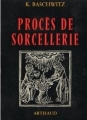 Couverture Procès de sorcellerie Editions Arthaud 1973