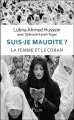 Couverture Suis-je maudite ? : La femme, la Charia et le Coran Editions Plon (Actualité) 2011