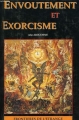 Couverture Envoûtement et exorcisme Editions Magellan (Frontières de l'étrange) 1994