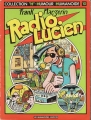 Couverture Lucien, tome 03 : Radio Lucien Editions Les Humanoïdes Associés 1982