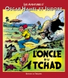 Couverture Oscar Hamel et Isidore, tome 2 : L'oncle du Tchad Editions Du Triomphe 1998