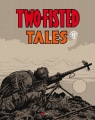 Couverture Two-Fisted Tales, tome 1 Editions Akileos 2013