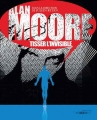 Couverture Alan Moore : Tisser l'invisible Editions Les Moutons électriques 2010