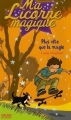 Couverture Ma licorne magique, tome 08 : Plus vite que la magie Editions Milan (Jeunesse) 2007