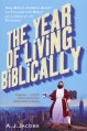 Couverture L'année où j'ai vécu selon la bible Editions Arrow Books 2009