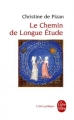 Couverture Le Chemin de longue étude Editions Le Livre de Poche (Lettres gothiques) 2000