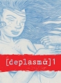 Couverture Deplasma, tome 1 Editions Çà et là 2015
