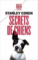 Couverture Secrets de chiens Editions Payot (Petite bibliothèque - Vie pratique) 2015
