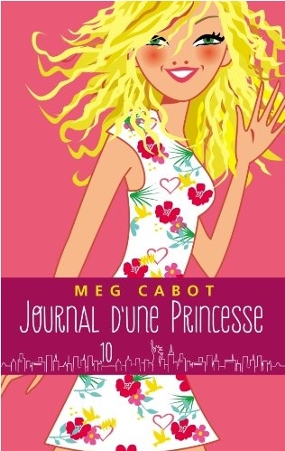 Journal de Mia, princesse malgré elle - Tome 3 (Poche 2018), de Meg Cabot