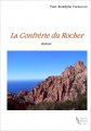Couverture La confrérie du Rocher Editions Autoédité 2009