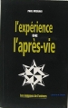 Couverture L'expérience de l'Après-Vie Editions Robert Laffont (Les énigmes de l'univers) 1976