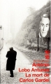 Couverture La mort de Carlos Gardel Editions 10/18 (Domaine étranger) 1998