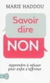 Couverture Savoir dire Non Editions J'ai Lu (Bien-être) 2014