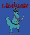 Couverture Le Piratosaure Editions Gallimard  (Jeunesse - Giboulées) 2013
