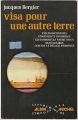 Couverture Visa pour une autre terre Editions Albin Michel (Les Chemins de l'Impossible) 1974