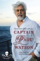 Couverture Capitaine Paul Watson : Entretien avec un pirate Editions Firefly 2013