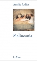 Couverture Malinconia Editions de l'Aire 2012