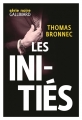 Couverture Les initiés Editions Gallimard  (Série noire) 2015