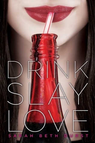 Couverture Drink, Slay, Love