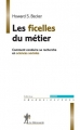 Couverture Les ficelles du métier : Comment conduire sa recherche en sciences sociales Editions La Découverte 2002