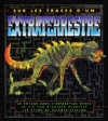 Couverture Sur les traces d'un extraterrestre Editions Autoédité 1998
