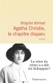 Couverture Agatha Christie, le chapitre disparu Editions Flammarion 2016