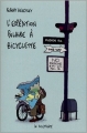 Couverture L'expédition polaire à bicyclette Editions Le Dilettante 2002
