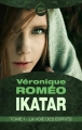 Couverture Ikatar, tome 1 : La Voie des Esprits Editions Bragelonne (Snark) 2014