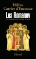 Couverture Les Romanov : Une dynastie sous le règne du sang Editions Hachette (Pluriel) 2014