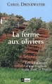 Couverture La ferme aux oliviers : Les tribulations d'une Anglaise in the South of France Editions L'Archipel 2002