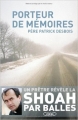 Couverture Porteur de mémoires Editions Michel Lafon 2007