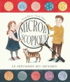 Couverture Microbscopique : Le minimonde des microbes Editions des Eléphants 2015