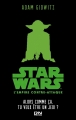Couverture Star Wars : L'Empire contre-attaque : Alors comme ça, tu veux être un Jedi ? Editions 12-21 2015