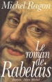 Couverture Le Roman de Rabelais Editions Albin Michel 1996