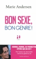 Couverture Bon sexe, bon genre ! Editions Ixelles  2015
