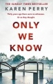 Couverture Only we know Editions Penguin books 2015