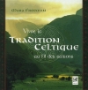 Couverture Vivre la tradition celtique au fil des saisons Editions Guy Trédaniel (Véga) 2014