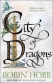 Couverture The Rain Wild Chronicles, book 3: City of Dragons Editions HarperVoyager 2016