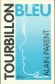 Couverture Tourbillon bleu Editions Dricot 1992