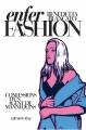 Couverture Enfer Fashion : Confessions d'un agent de mannequins Editions Calmann-Lévy 2016