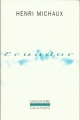 Couverture Ecuador Editions Gallimard  (L'imaginaire) 2011