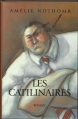Couverture Les catilinaires Editions France Loisirs 1996